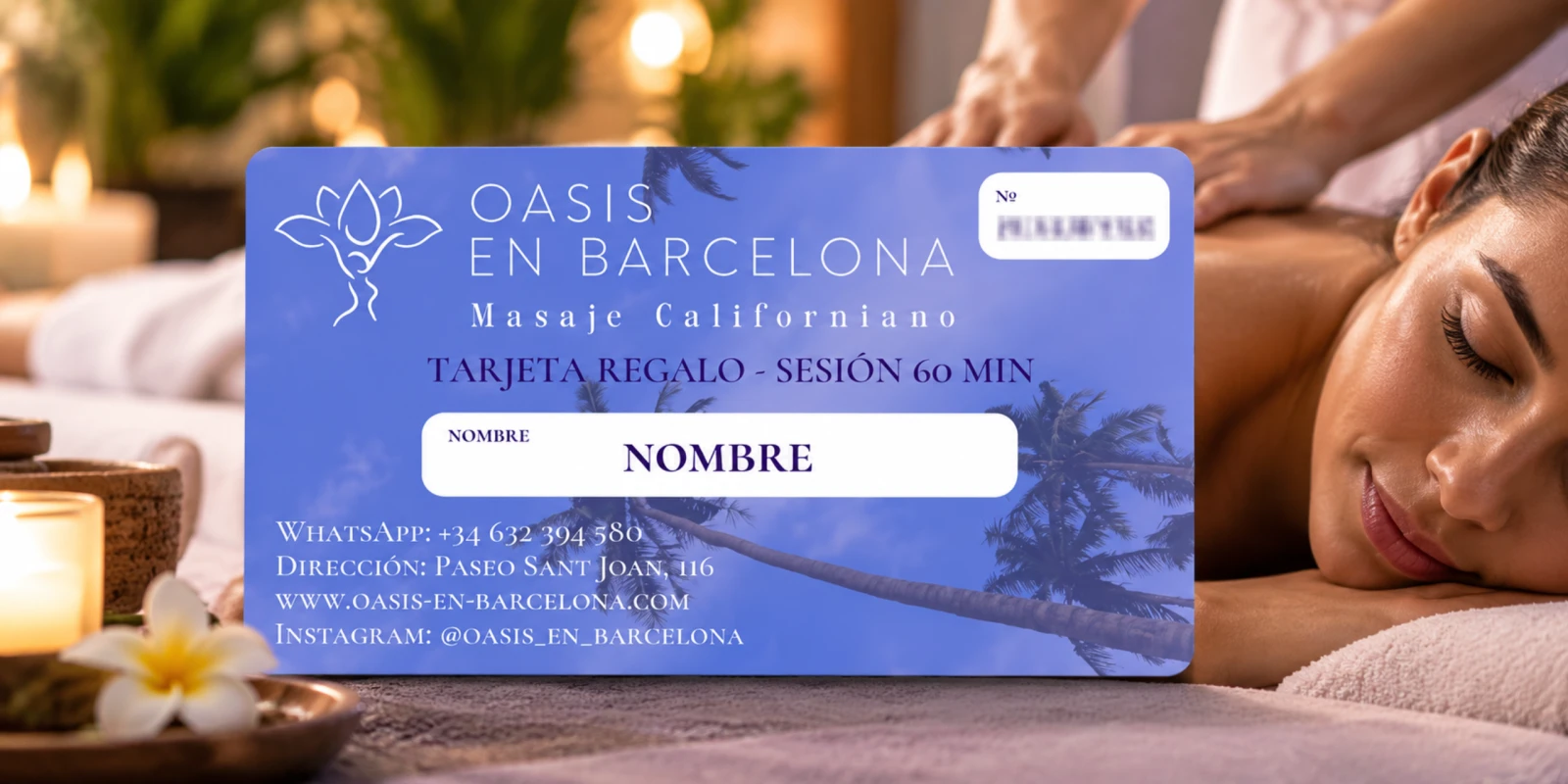 Tarjeta regalo de OASIS EN BARCELONA para una sesión de masaje californiano de 60 minutos, con el nombre del destinatario y los datos de contacto del centro
